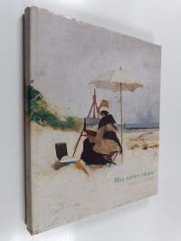 Maa meren takana : pohjoismaiset taiteilijat Normandiassa, Bretagnessa, Picardiessa ja Englannissa 1860-1900