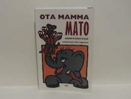 Ota mamma mato - Kompatehtäviä