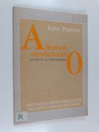 Aikuisen opiskelutaito : perusteet ja kehittäminen