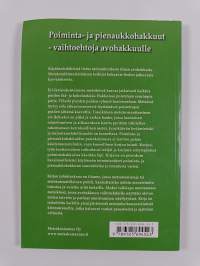 Poiminta- ja pienaukkohakkuut - vaihtoehtoja avohakkuulle