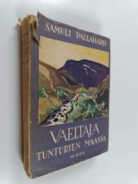Vaeltaja tunturien maassa