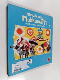 Meidän oma Nukkumatti : Nukkumatti maailmalla