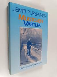Muistojen vartija : läheiseni sairastaa Alzheimerin tautia