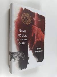 Nimi jolla kutsutaan öisin