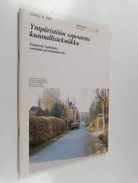 Ympäristöön sopeutettu kunnallistekniikka : esimerkit kahdelta vanhalta pientaloalueelta