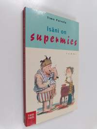 Isäni on supermies