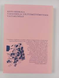 Vapauden ja välttämättömyyden valtakunnat : emansipaatio ja ekonomiakritiikki