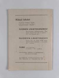 Kaikkeen maailmaan : Suomen lähetysseuran vuosikirja 1957