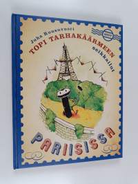 Topi Tarhakäärmeen seikkailut Pariisissa
