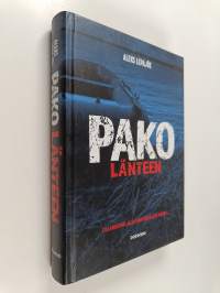 Pako länteen - Tillanderin jalokiviryöstäjien tarina