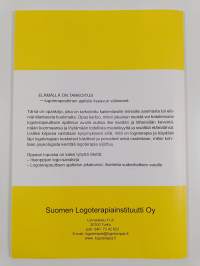 Elämällä on tarkoitus - logoterapeuttinen ajattelu itseavun välineenä