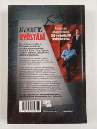 Arvokuljetusryöstäjä : Matti Sarénin mafiaelämä