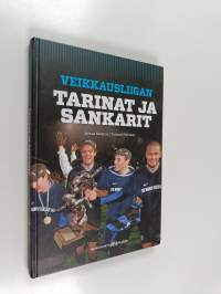 Veikkausliigan tarinat ja sankarit