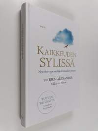 Kaikkeuden sylissä : neurokirurgin matka tietoisuuden ytimeen