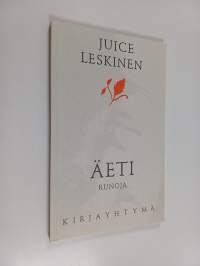 Äeti : luonnos muistelmiksi : runoja