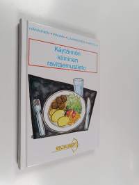 Käytännön kliininen ravitsemustieto