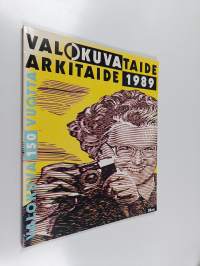 Valokuvataide - arkitaide 1989