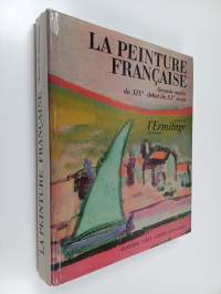 La peinture francaise : seconde moitie du XIXe - debut du XXe siecle : musee de i&#039;ermitage leningrad