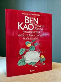Ben Kao - Vanhan Kiinan yrttiviisautta keisari Xiao Zongin kokoelmista