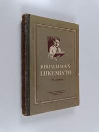 Kirjallisuuslukemisto : 7-vuotisen ja keskikoulun VI luokalle - vahvistanut Karjalais-suomalaisen SNT:n valistusasiain ministeriön metodinen neuvosto