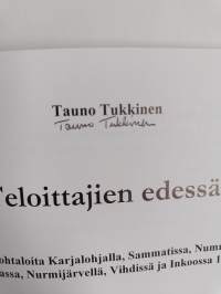Teloittajien edessä : ihmiskohtaloita Karjalohjalla, Sammatissa, Nummella, Pusulassa, Nurmijärvellä, Vihdissä ja Inkoossa 1918 (signeerattu)
