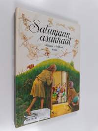 Satumaan asukkaat liikkuvat - leikkivät