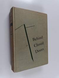 Behind closed doors : the secret history of the cold war