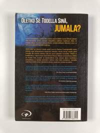 Oletko se todella sinä, Jumala? : kirja Jumalan äänen kuulemisesta