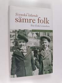 Svenska talande sämre folk : ett porträtt av en familj