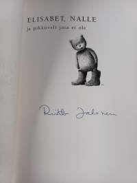 Elisabet, Nalle ja pikkuveli, jota ei ole (signeerattu)