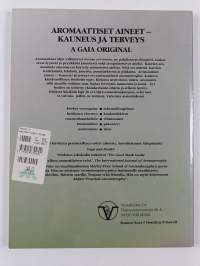 Aromaattiset aineet : kauneus ja terveys