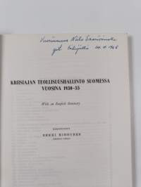 Kriisiajan teollisuushallinto Suomessa vuosina 1930-1955 (tekijän omiste)