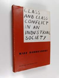 Class and Class conflict in industrial society