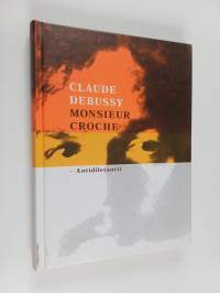 Monsieur Croche : antidiletantti