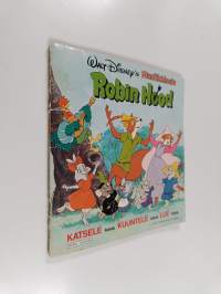 Robin Hood : Walt Disney&#039;n musiikkisatu (äänite puuttuu)