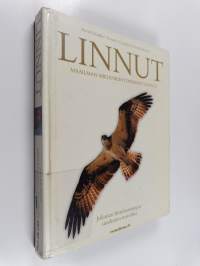 Linnut : maailman mielenkiintoisimmat linnut