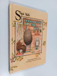 Sipi Siili : syksyinen tarina