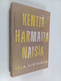Kenttäharmaita naisia