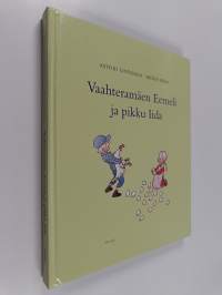 Vaahteramäen Eemeli ja pikku Iida