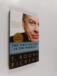 The First Billion Is the Hardest - Reflections on a Life of Comebacks and America&#039;s Energy Future