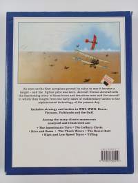 Aircraft versus Aircraft : The illustrated story of fighter pilot combat from 1914 to the present day