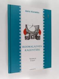 Roomalainen kalenteri : tempus fugit