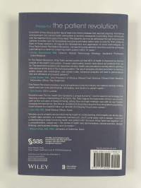 The Patient Revolution - How Big Data and Analytics Are Transforming the Health Care Experience