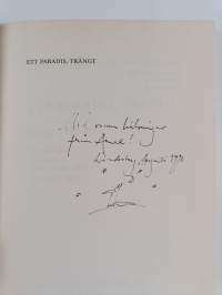 Ett paradis, trängt : dikter 1985-1988 (signeerattu, tekijän omiste)