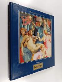 Pontormo : Jacopo Carrucci, known as Pontormo 1494-1557