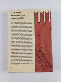Sotilasasiamiehenä Moskovassa 1939