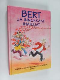 Bert ja innokkaat ihailijat