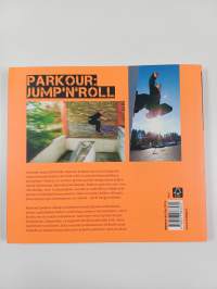 Parkour : hyppimisen lyhyt oppimäärä