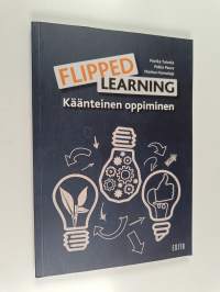 Flipped learning - Käänteinen oppiminen