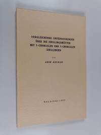 Vergleichende Untersuchungen über die Zwillingsmütter mit 1-chorialen und 2-chorialen Zwillingen